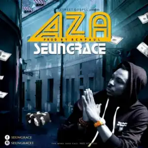 SeunGrace - Aza
